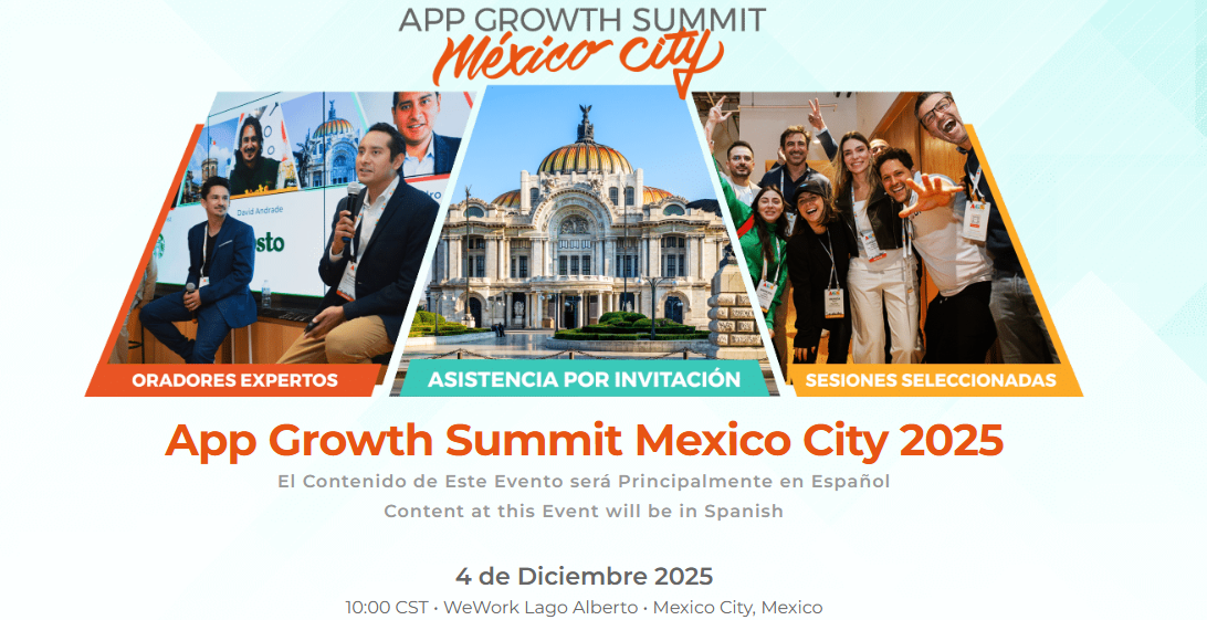App Growth Summit CDMX 2025